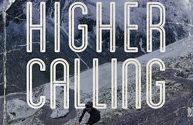 Image result for higher calling