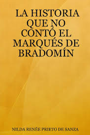 LA HISTORIA QUE NO CONTÓ EL MARQUÉS DE BRADOMÍN