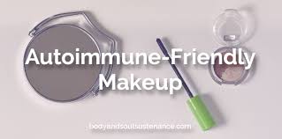 autoimmune friendly makeup body