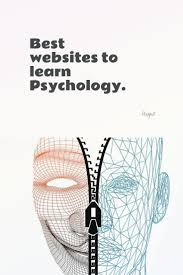 Best Websites To Learn Psychology Psychology Websites Psychology Notes Learning Psychology