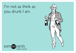 I Am Not As Think As You Drunk I Am Pin On Quotes