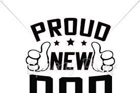 Free Free Proud New Dad Svg 45 SVG PNG EPS DXF File
