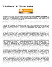 This project was created with explain everything™ interactive whiteboard for ipad. Calorimetry Lab Gizmo Answers Pdf Calorimetry Lab Gizmo Answers Thank You Very Much For Reading Calorimetry Lab Gizmo Answers As You May Know People Course Hero
