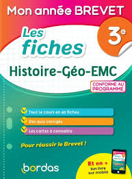 Le mag du brevet 2021. Mon Annee Brevet Les Fiches Histoire Geographie Emc 3e Edition 2021 Martine Lassus Cecile Terrien Bordas Grand Format Librairie Le Failler Rennes