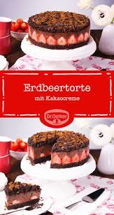 Rezepte Und Mehr Unsere Rezepte Dr Oetker Rezept Erdbeer Schoko Torte Kuchen Und Torten Kuchen Und Torten Rezepte