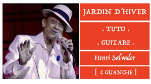 Dans le style de jardin d'hiver. Jardin D Hiver Henri Salvador Tuto Guitare Carlos Guanche