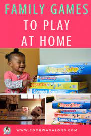 Family Games To Play At Home Family Games To Play Games To Play At Home Family Games