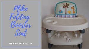 Spesifikasi tempat duduk bayi car seat pliko 303 cocok digunakan untuk bayi usia newborn sampai dengan 3 tahun berat badan bayi maksimal 18 kg bisa 3 posisi kursi harga car seat pliko 303 1 unit rp. Review Pliko Folding Booster Seat Kursi Makan Bayi Putri Haneen