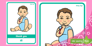 How to sign thank you in asl. Baby Sign Language Poster Thank You Teacher Made