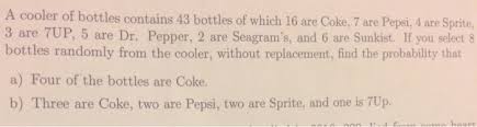 The spruce / loren runion fire is captivating and a flaming drink can really add some exci. A Cooler Of Bottles Contains 43 Bottles Of Which 16 Chegg Com