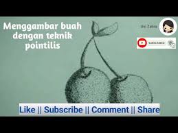 Sketsa gelas dengan pensil belajar menggambar via belajarmenggambar.com. Menggambar Buah Dengan Teknik Pointilis Uni Zahra Youtube