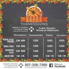 Maybe you would like to learn more about one of these? 2016 Thanksgiving Clinic Hours Memorial Hospital Of Converse County