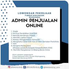 Informasi lowongan kerja terbaru dan valid untuk peluang kerja terbaik di kota bandung. Loker Bandung Dibutuhkan Segera Admin Penjualan Online Kriteria Utama 1 Pria Wanita Belu Aikerja Com
