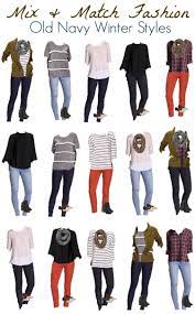 Winter Wardrobe From Old Navy Winter Outfits Women Mix Match Outfits Clothes For Women