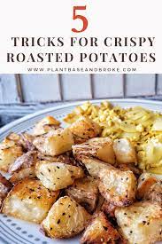 5 Tricks For Crispy Roasted Potatoes Recipe Easy Potato Recipes Potato Breakfast Recipes Roasted Potatoes Russet