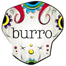 Maybe you would like to learn more about one of these? Burro Tacos