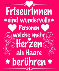 Friseurinnen Sind Wundervolle Personen Welche Mehr Herzen Als Haare Beruhren Cooler Spruch Fur Eine Friseurin Jetzt K Friseur Friseur Spruche Friseurin