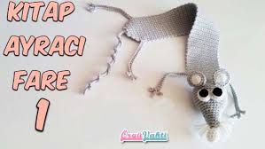 Amigurumi Kitap Ayraci Fare Yapilisi Turkce Videolu Orguvakti Fareler Orgu Kitap Ayraci