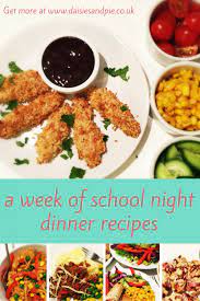 Easy School Day Dinner Ideas For Kids Daisies Pie Quick Family Meals Night Dinner Recipes Childrens Meals