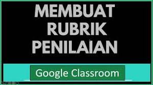 We did not find results for: Membuat Rubrik Penilaian Di Google Classroom Youtube