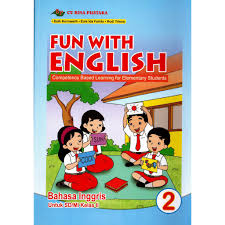 Sebelum melakukan proses pembelajaran, biasanya seorang guru mata pelajaran menyususun rpp sebagai acuhan pembelajaran nantianya (setiap semester). Fun With English Buku Paket Bahasa Inggris Sd Mi Kelas 1 2 3 4 5 6 Shopee Indonesia