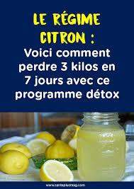 Le Regime Citron Voici Comment Perdre 3 Kilos En 7 Jours Avec Ce Programme Detox Citron Pour Maigrir Comment Perdre 3 Kilos Regime Citron