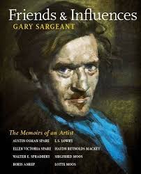 Friend sand Influences: Memoirs of an Artist