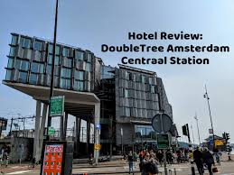 Hotel Review Doubletree Amsterdam Centraal Station No Home Just Roam