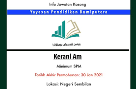 Job vacancies 2021 at pejabat setiausaha kerajaan negerisembilan pejabat setiausaha kerajaan negeri sembilan telah ditubuhkan pada tahun 1948 di bawah pimpinan setiausaha kerajaan negeri yang pertama iaitu encik othman bin mohamed yang bertugas dari 1 februari 1948 hingga 27 jun. Info Jawatan Kosong Terkini Yayasan Pendidikan Bumiputera Negeri Sembilan Jawatan Kosong Terkini