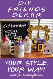 Create Your Own Style And Way With These Beautiful Diy Friends Decor Friends Friendsdiydecor Friendsdiy Frie Friends Diy Friends Tv Show Gifts Friends Tv