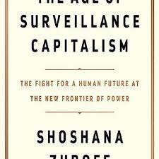 The fight for a human future at the new frontier of power, zuboff, shoshana.public affairs, 2019. Oi8esqd8end4zm