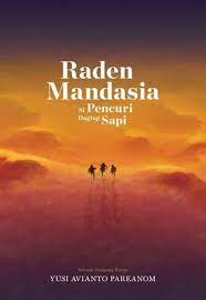 Raden Mandasia Si Pencuri Daging Sapi Fantasy Books Books To Read Raden