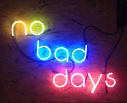 Nobaddays Neonsign Neonlove Originalfromwarsaw Have Your Own Neon Sign Original From Loveneonlove Email Us Neo Neon Signs Cool Neon Signs Neon Quotes