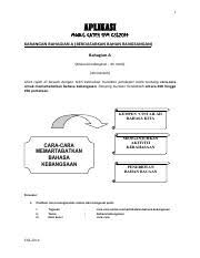 Assalammualaikum w.b.t dan salam sejahtera. Cara Memartabatkan Bahasa Kebangsaan 1 Aplikasi Modul Gateh Spm Csl2014 Karangan Bahagian A Berdasarkan Bahan Rangsangan Bahagian A Masa Course Hero