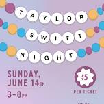 Taylor Swift Night @ The Whistle Stop