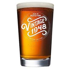 The perfect 72 year old gift idea for the next birthday party. 1948 72nd Birthday Gifts For Men And Women Beer Glass 16 Oz Funny Vintage 72 Year