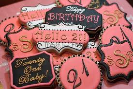 21st Birthday Cookie Cake Ideas Birthday Cookies 21st Birthday Cookies Happy Birthday Cookie 21st Birthday Themes
