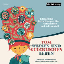 Ein leben ohne grund und ziel? Hermann Hesse Vom Weisen Und Glucklichen Leben Der Horverlag Horbuch Download