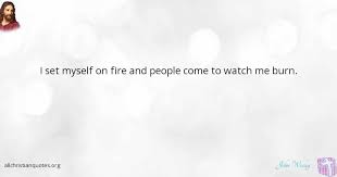 Check spelling or type a new query. John Wesley Quote About Fire People Watch Lap All Christian Quotes