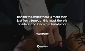 Alan moore quotes, quotes about ideas. 337 Alan Moore Quotes On Life Democracy And Ideas Quotes Pub