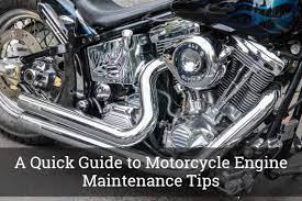 A Quick Guide To Motorcycle Engine Maintenance Tips In 2020 Harley Davidson Harley Motorcycle