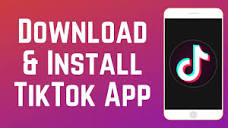 How to Download & Install TikTok - YouTube