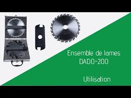Utilisation De L Ensemble De Lame Dado Dado 200 Youtube