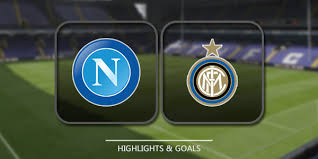 Napoli vs inter h2h goals. Napoli Vs Inter Highlights Full Match Full Matches And Shows