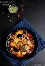 Kashmiri Dahi Baigan Brinjals Cooked In Yogurt Sauce Baigan Recipes Recipes Indian Food Recipes Vegetarian