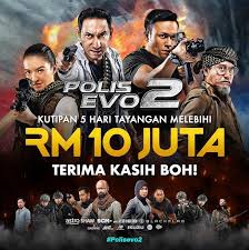 Polis evo 2 episode 1. Mencanak Naik Ini Kutipan Polis Evo 2 Selepas 5 Hari Tayangan Iluminasi