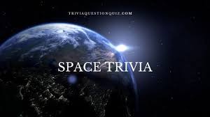 Well, what do you know? Space Quiz How Much Do You Know About Universe Trivia Qq