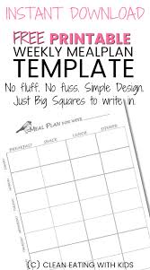 Free Printable Weekly Meal Plan Template Clean Eating With