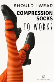 Should I Wear Compression Socks At Work Compression Socks Benefits Compression Socks Nursing Shoes Comfortable
