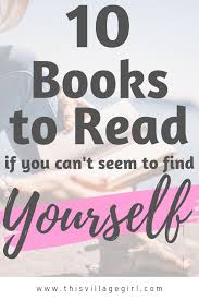 10 Books That Dramatically Changed My Life This Village Girl Books Inspirational Books Self Help Books
